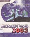 Mengelola Dokumen Dengan Microsoft Word 2003 Secara Profesional