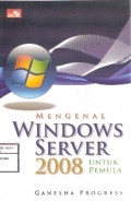 Mengenal Windows Server 2008 Untuk Pemula