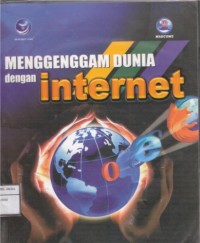 Image of Menggenggam Dunia Dengan Internet
