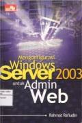 Mengkonfigurasi Windows Server 2003 Untuk Admin Web