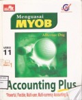 Menguasai MYOB Accounting Plus 11
