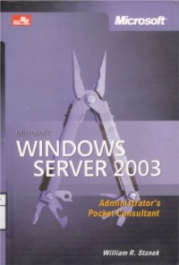 Microsoft Windows Server 2003 Administrator's Pocket Consultant