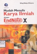 Mudah Menulis Karya Ilmiah Dengan EndNote X