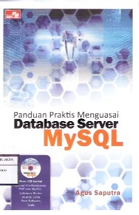Image of Panduan Praktis Menguasai Database Server MySQL