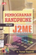 Pemrograman Handphone Dengan J2ME
