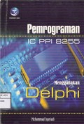 Pemrograman IC IPP 8255 Menggunakan Delphi
