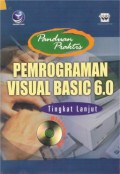 Panduan Praktis Pemrograman Visual Basic 6.0 Tingkat Lanjut