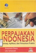 Perpajakan Indonesia
Konsep, Aplikasi, dan Penuntun Praktis