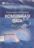 Prinsip Dasar Dan Teknologi Komunikasi Data