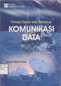 Prinsip Dasar Dan Teknologi Komunikasi Data