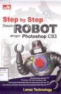 Step By Step Desain Robot Dengan Photoshop CS3