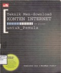 Teknik Men-download Konten Internet untuk Pemula