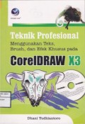 Teknik Profesional Menggunakan Teks, Brush, dan Efek Khusus pada CorelDRAW X3