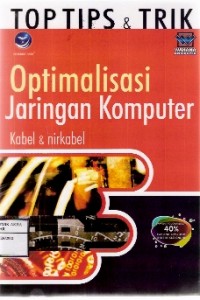 TOP TIPS & Trik Optimalisasi Jaringan komputer