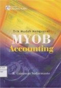 Trik Mudah Menguasai MYOB Accounting