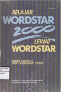 Belajar Wordstar 2000 lewat Wordstar
