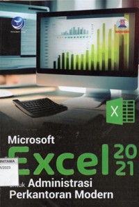 Microsoft Excel 2021 Untuk Administrasi Perkantoran Modern